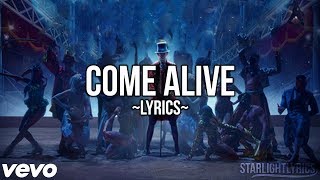 The Greatest Showman  Come Alive Lyric Video HD [upl. by Maleen]